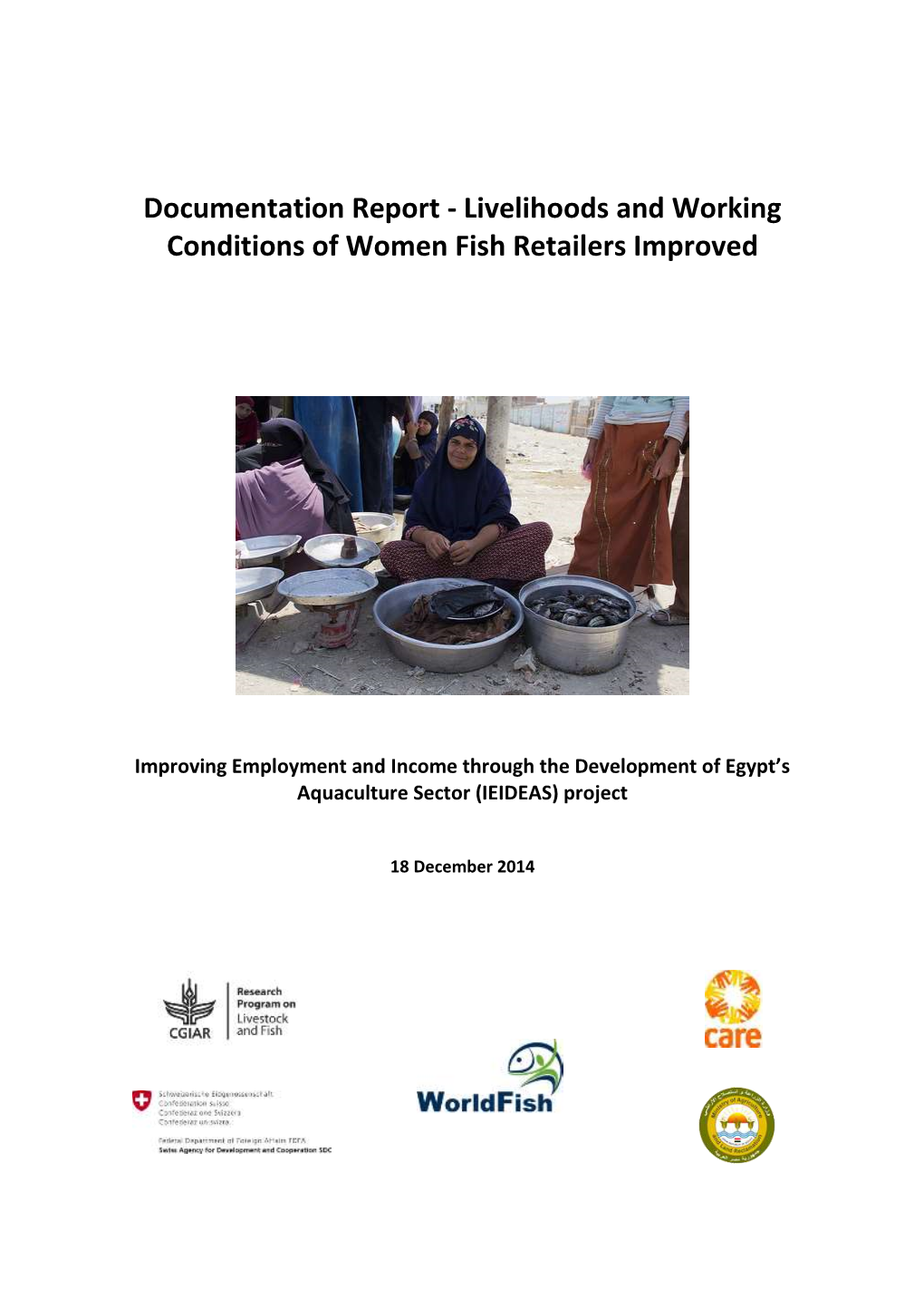 Livelihoods and Working Conditions of Women Fish Retailers Improved