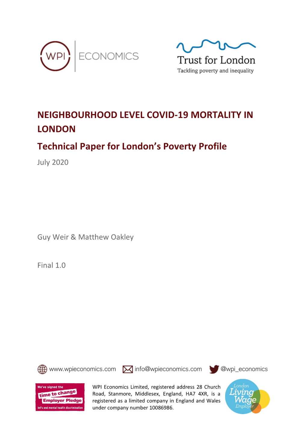 NEIGHBOURHOOD LEVEL COVID-19 MORTALITY in LONDON Technical Paper for London’S Poverty Profile July 2020