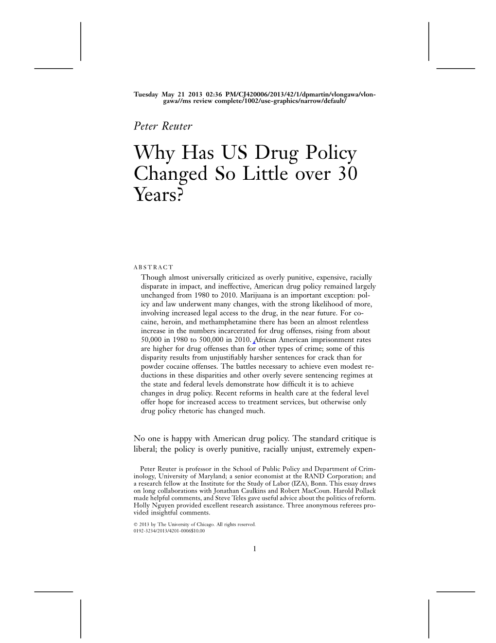 Why Has US Drug Policy Changed So Little Over 30 Years?