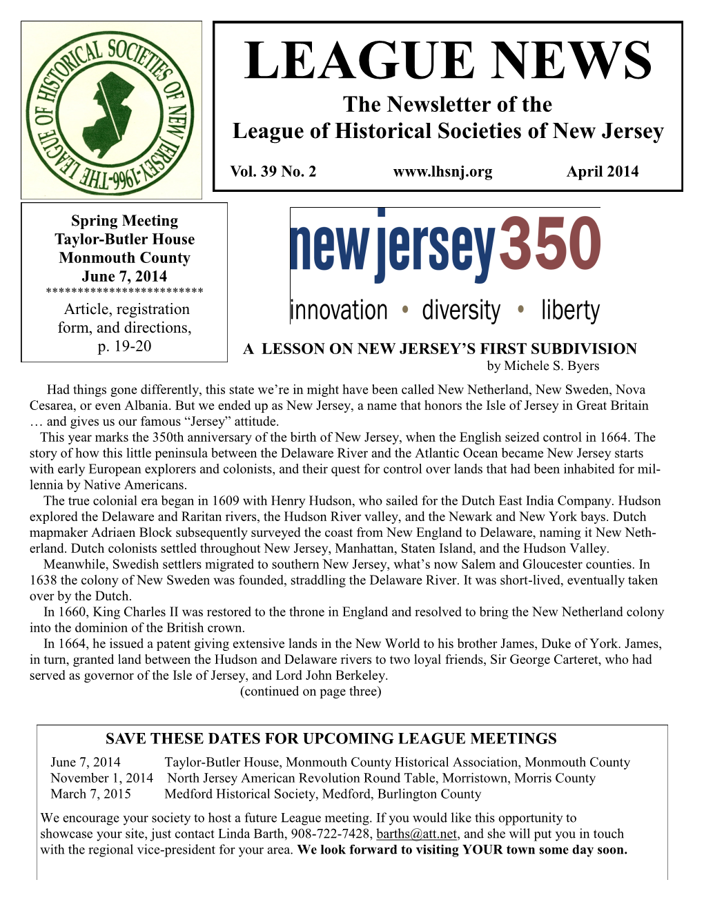 LEAGUE NEWS the Newsletter of the League of Historical Societies of New Jersey