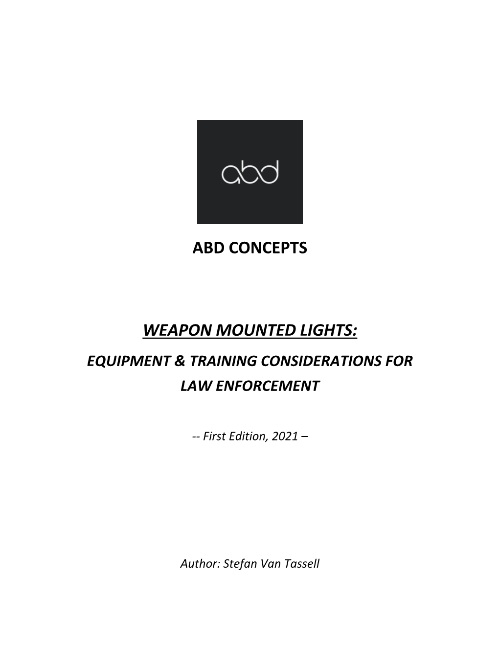 Abd Concepts Weapon Mounted Lights