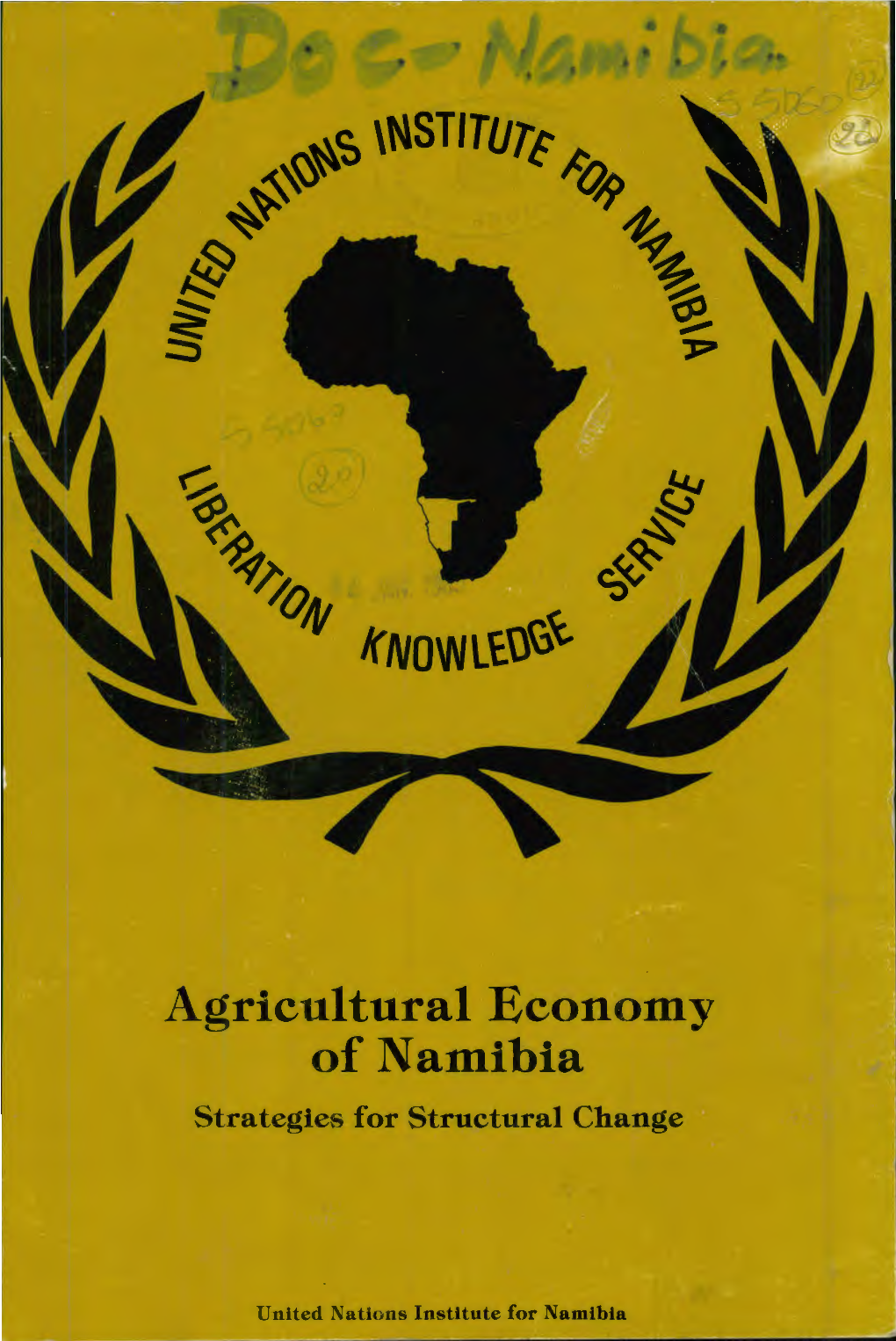 Agricultural Economy of Namibia NAMIBIA STUDIES SERIES NO