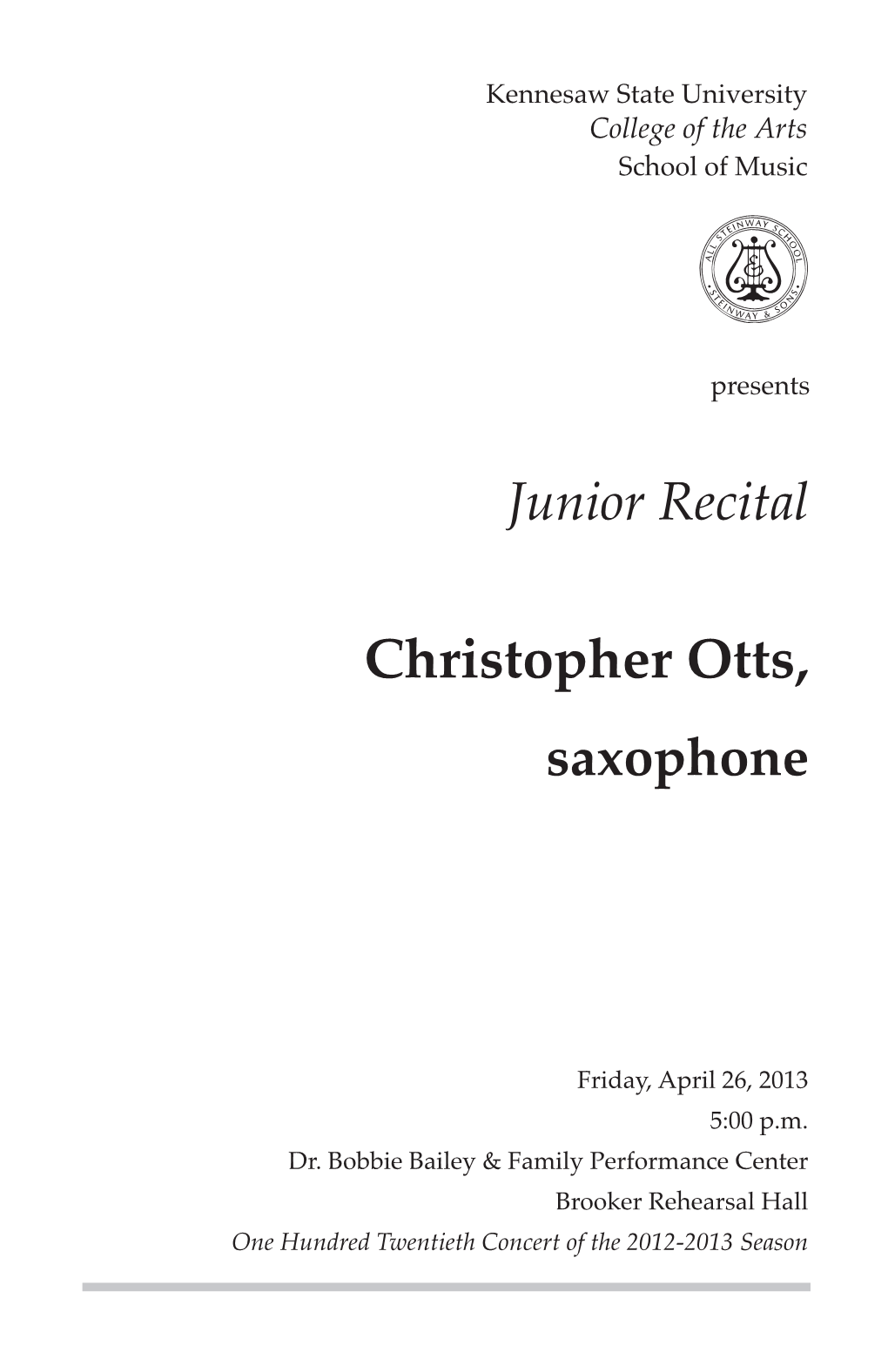 Junior Recital: Christopher Otts, Saxophone