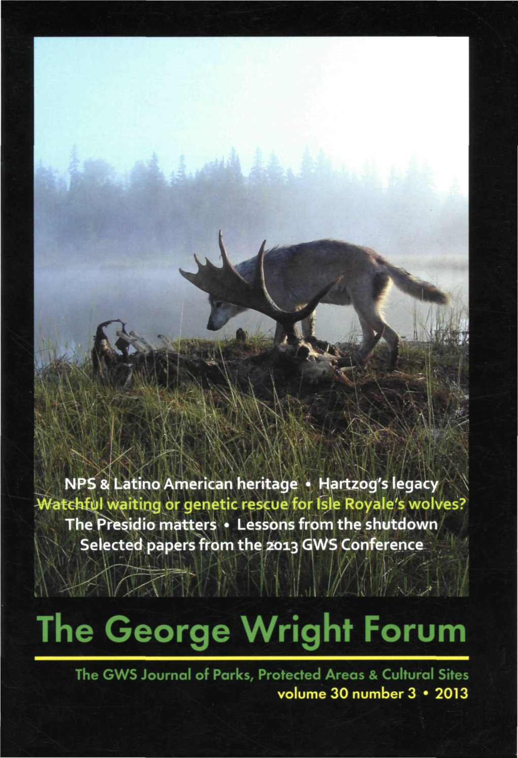 The George Wright Forum