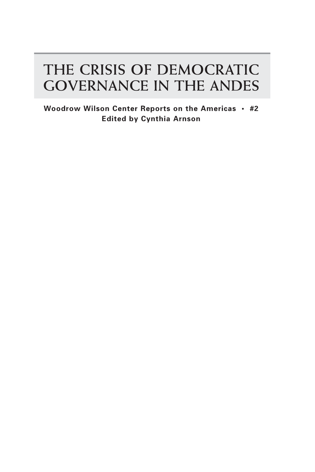 The Crisis of Democratic Governance in the Andes