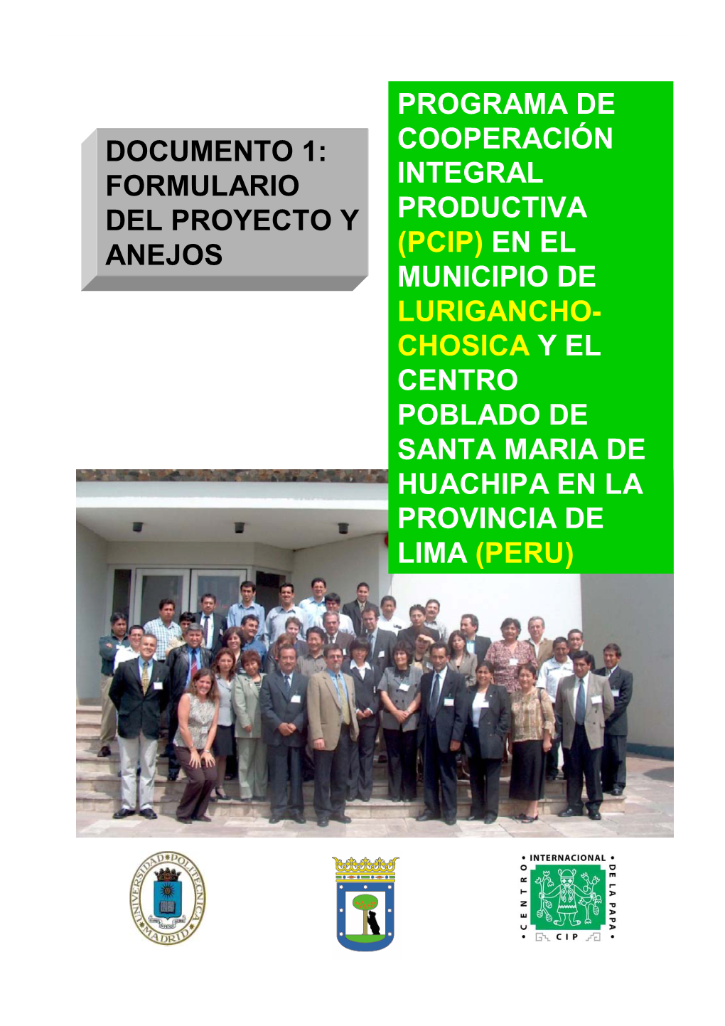 Programa De Cooperación Integral Productiva (Pcip)