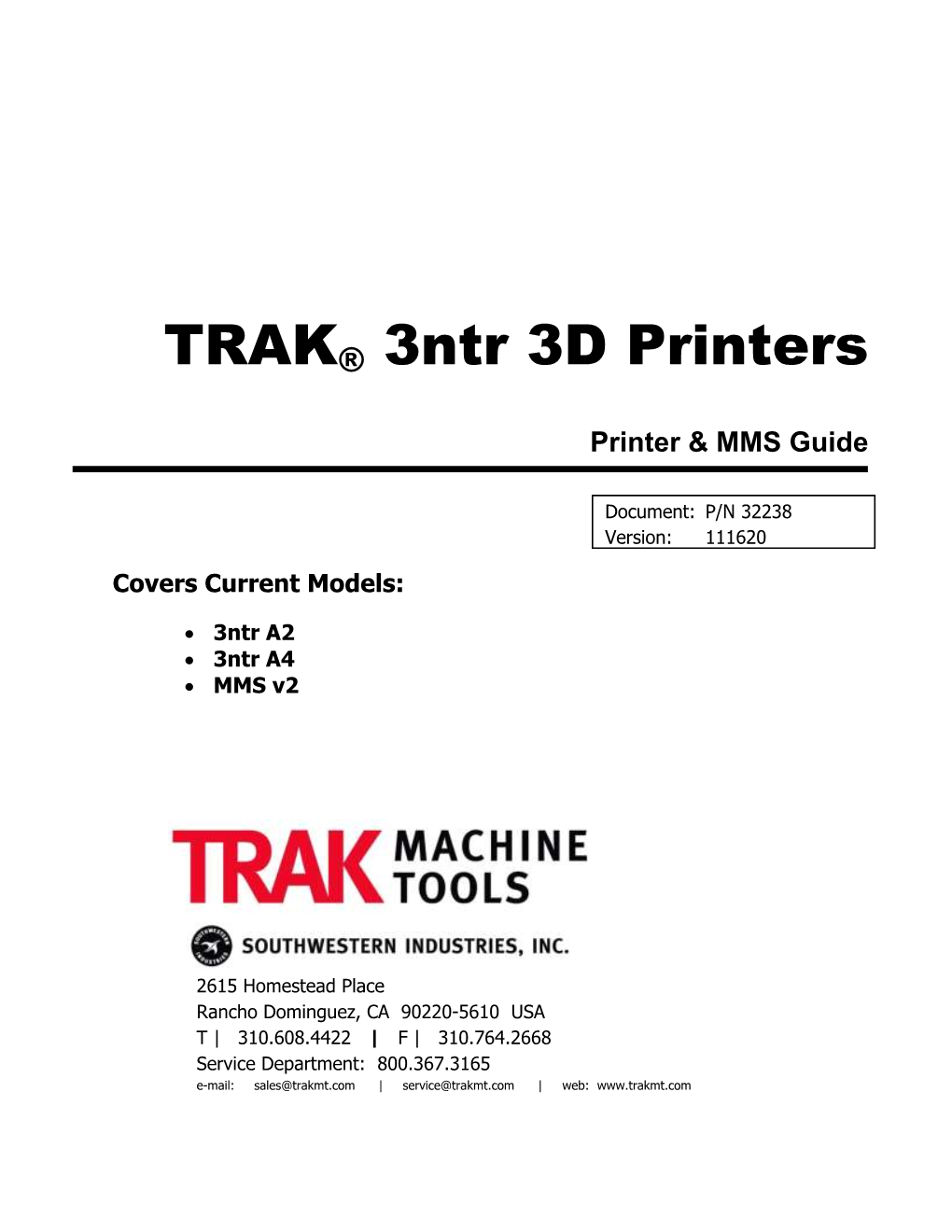TRAK® 3Ntr 3D Printers