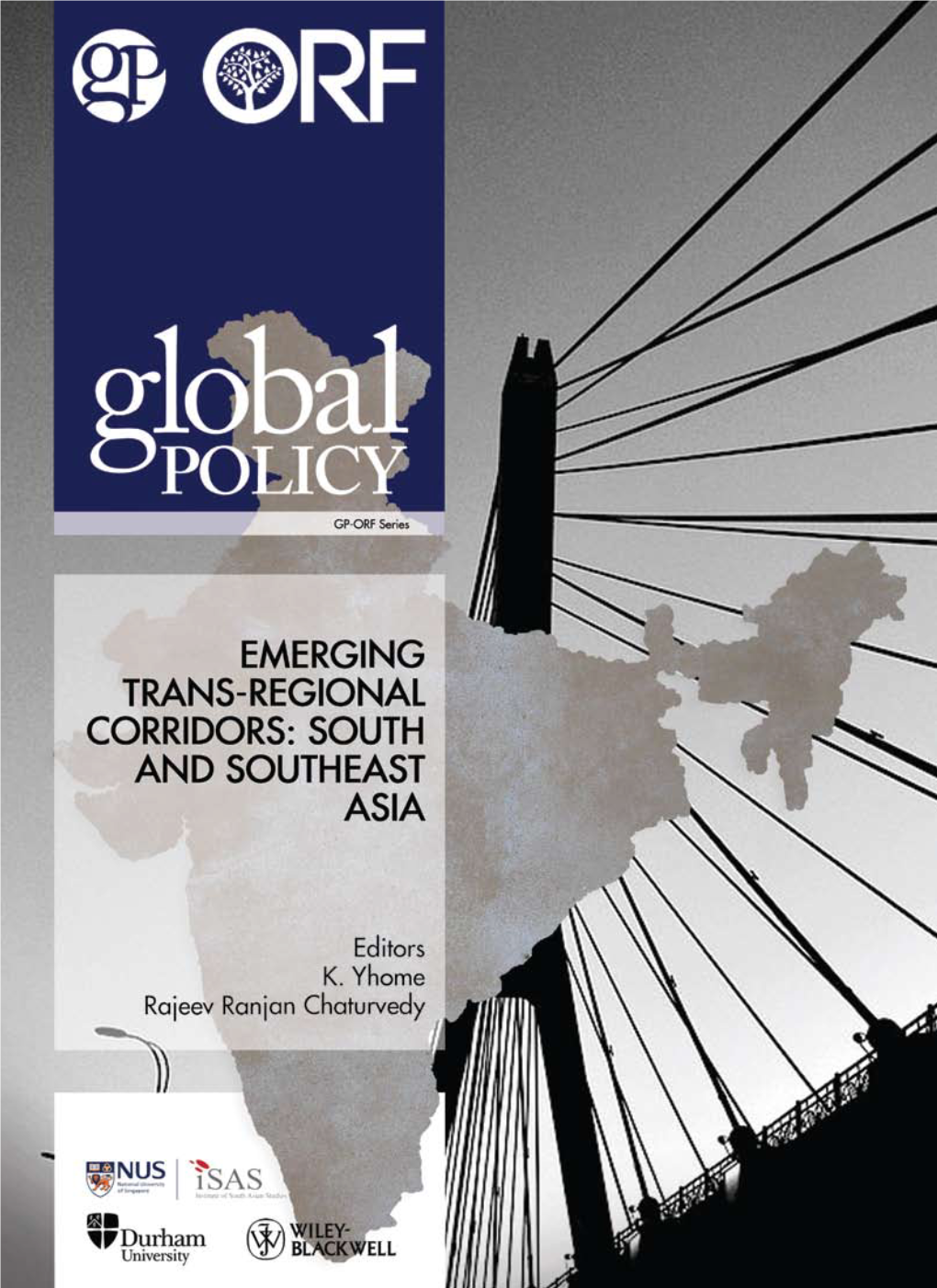 Emerging Trans-Regional Corridors: South and Southeast Asia