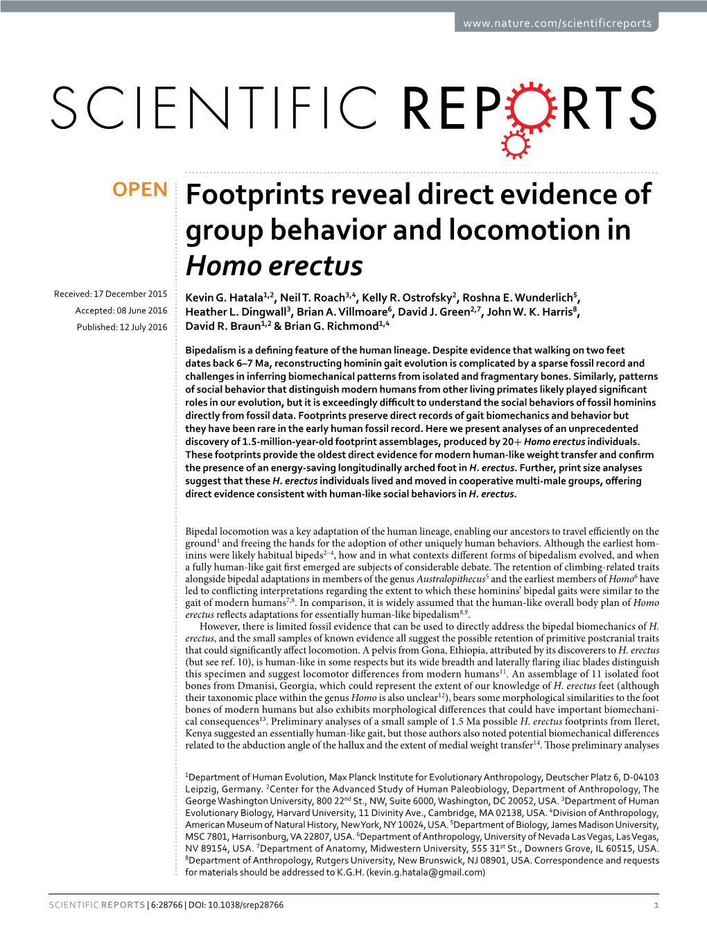 Footprints Reveal Direct Evidence of Group Behavior and Locomotion in Homo Erectus Received: 17 December 2015 Kevin G