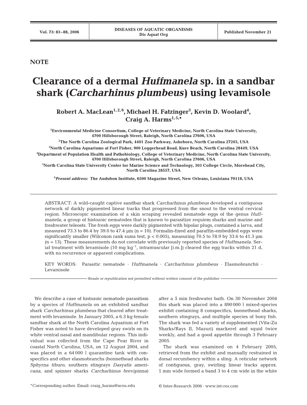 Clearance of a Dermal Huffmanela Sp. in a Sandbar Shark (Carcharhinus Plumbeus) Using Levamisole