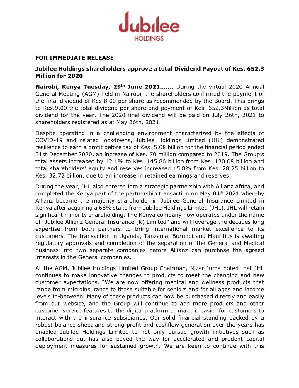 FOR IMMEDIATE RELEASE Jubilee Holdings Shareholders Approve A