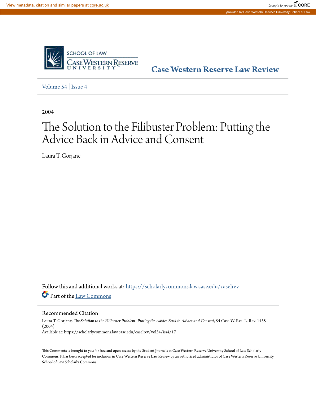 The Solution to the Filibuster Problem: Putting the Advice Back in Advice and Consent, 54 Case W