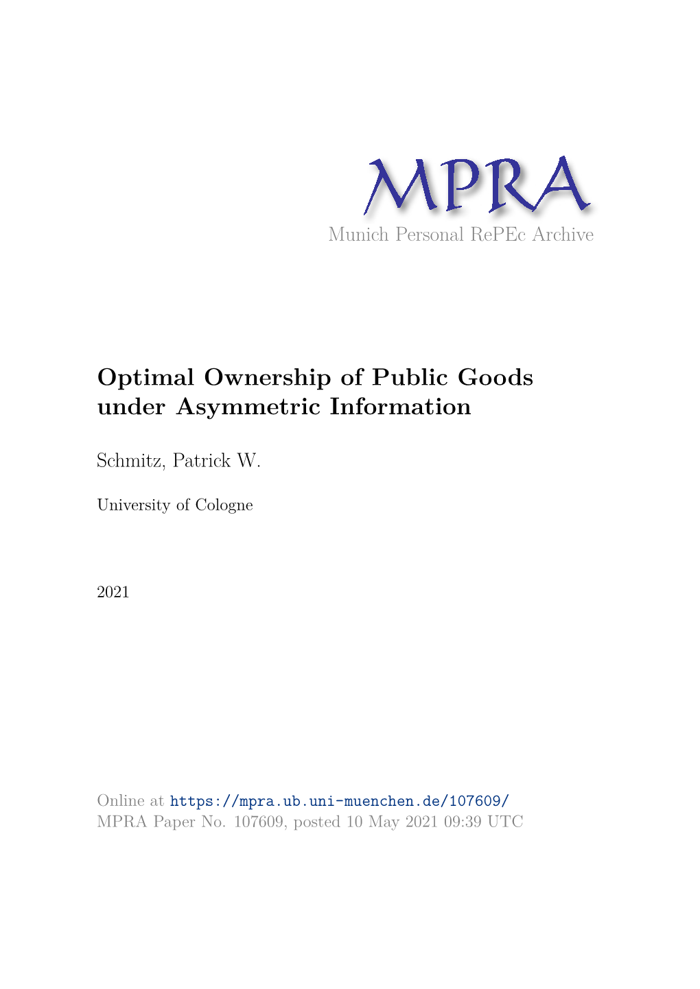 Optimal Ownership of Public Goods Under Asymmetric Information