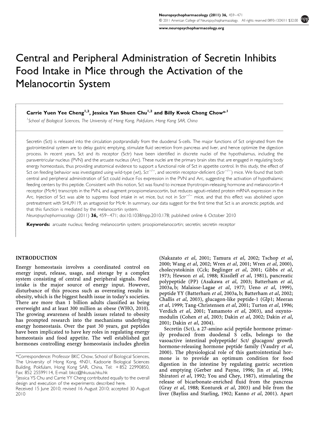 Central and Peripheral Administration of Secretin Inhibits Food Intake in Mice Through the Activation of the Melanocortin System