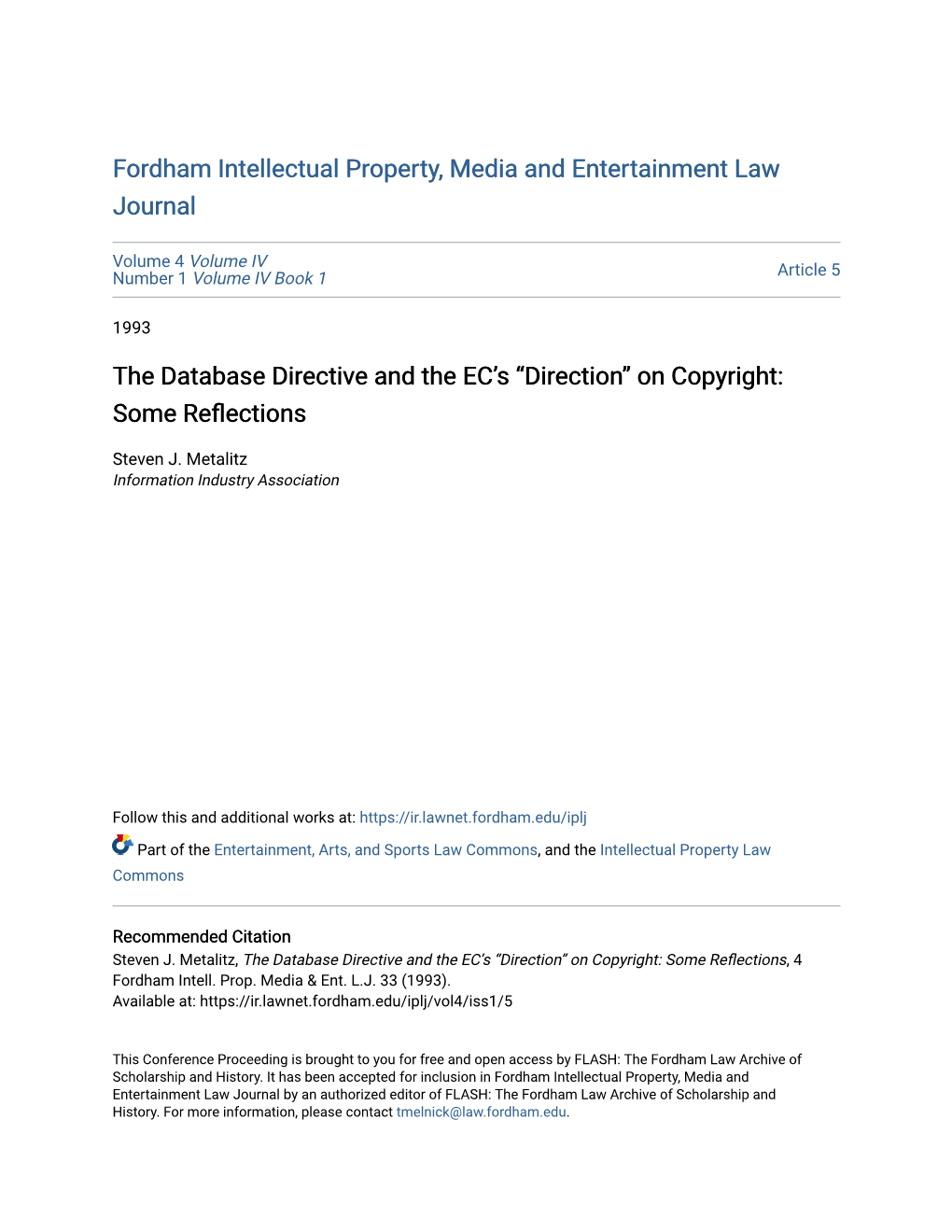 The Database Directive and the EC's "Direction" on Copyright: Some Reflectionst