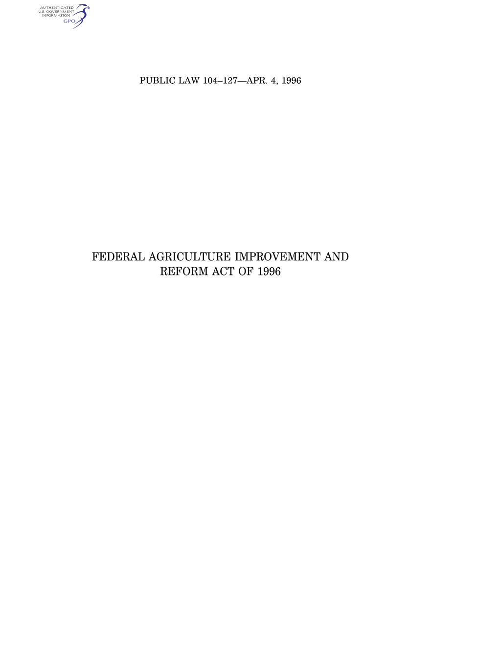 Federal Agriculture Improvement and Reform Act of 1996 110 Stat