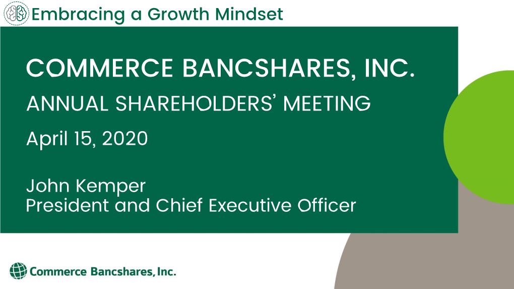 COMMERCE BANCSHARES, INC. ANNUAL SHAREHOLDERS’ MEETING April 15, 2020