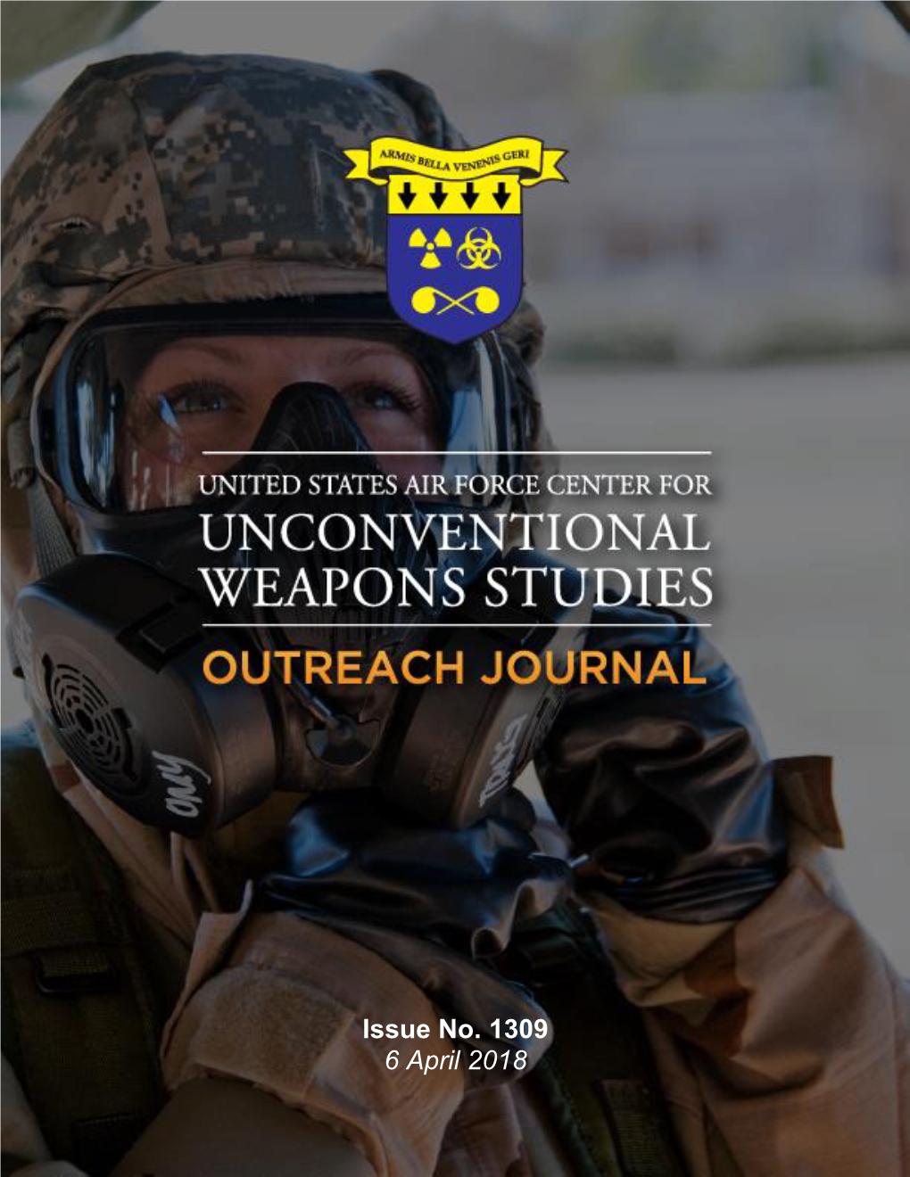 Center for Unconventional Weapons Studies (CUWS) Outreach Journal Issue 1309