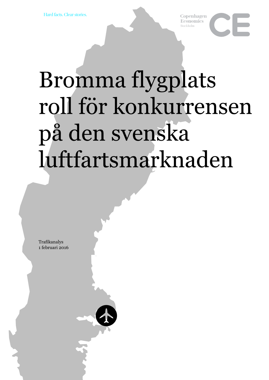 Bromma Flygplats Roll För Konkurrensen På Den Svenska Luftfartsmarknaden