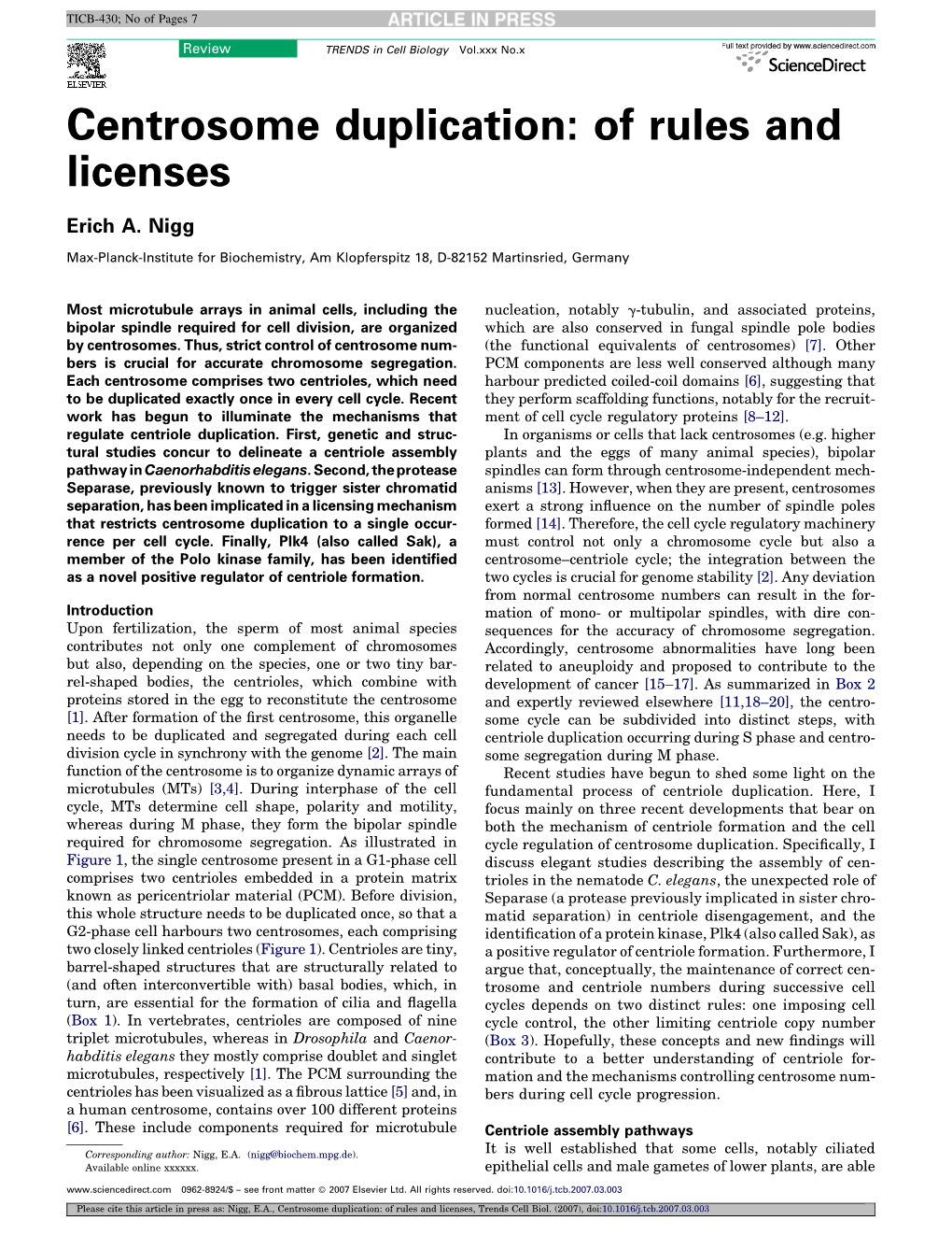 Centrosome Duplication: of Rules and Licenses