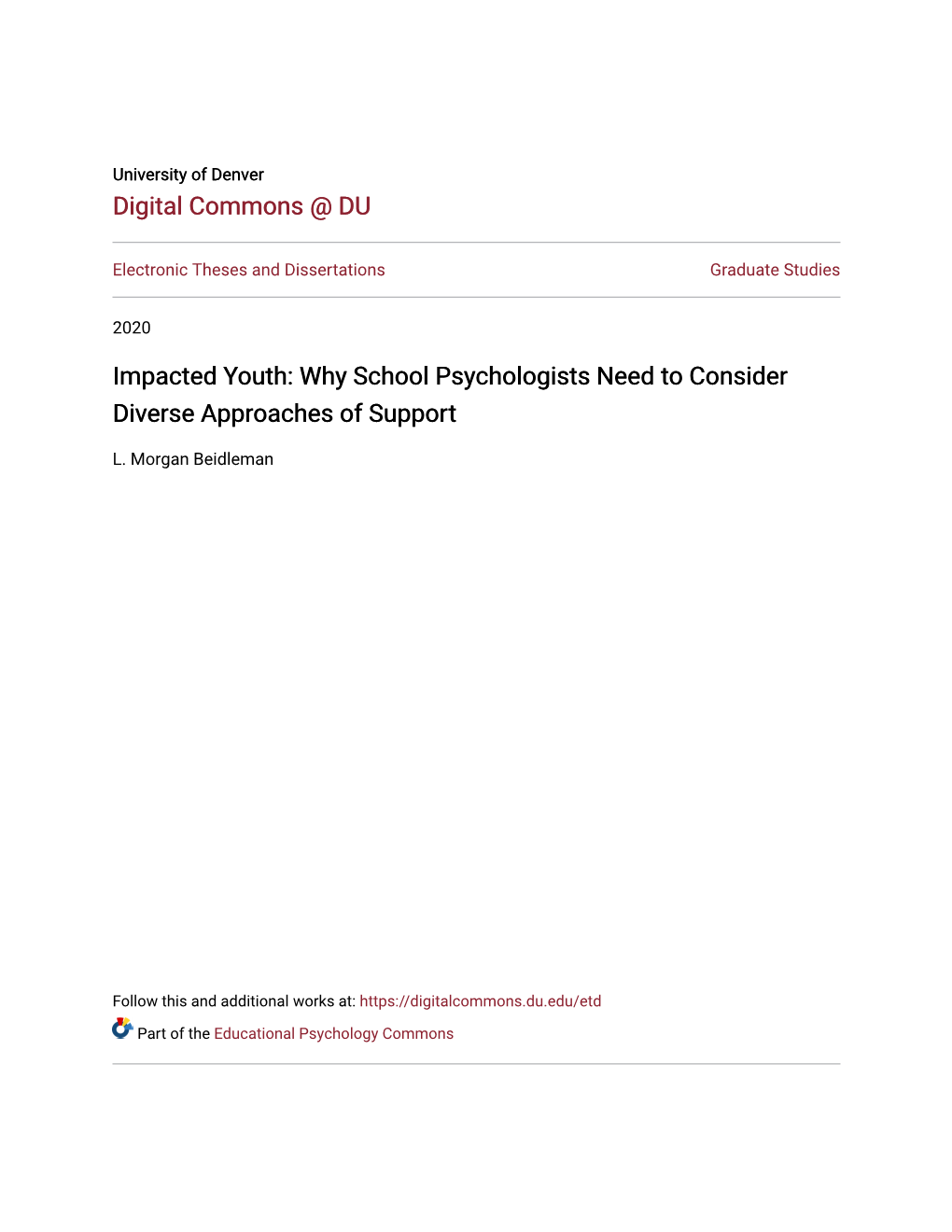 Impacted Youth: Why School Psychologists Need to Consider Diverse Approaches of Support