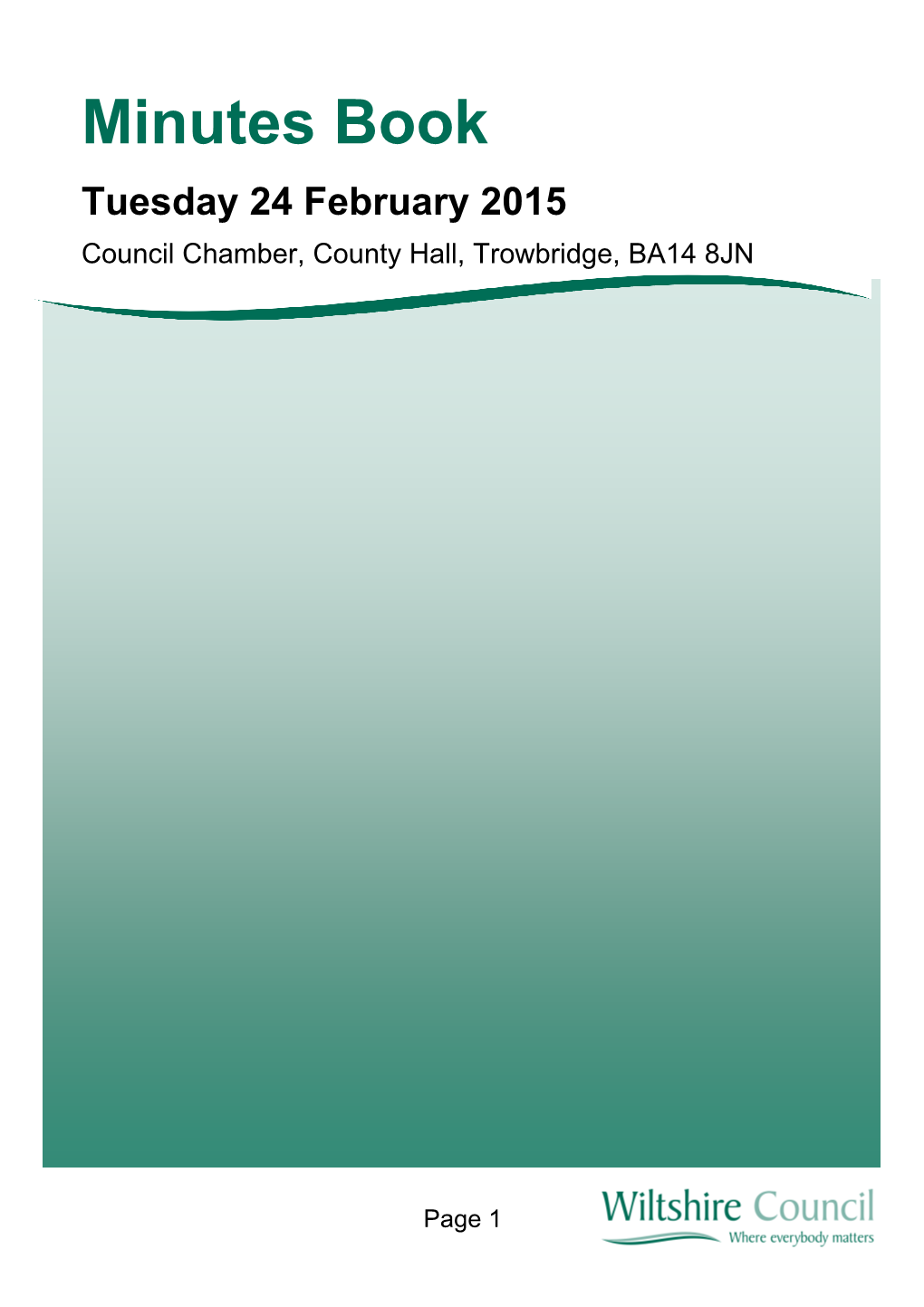 (Public Pack)Agenda Document for Council Minute Book, 24/02/2015