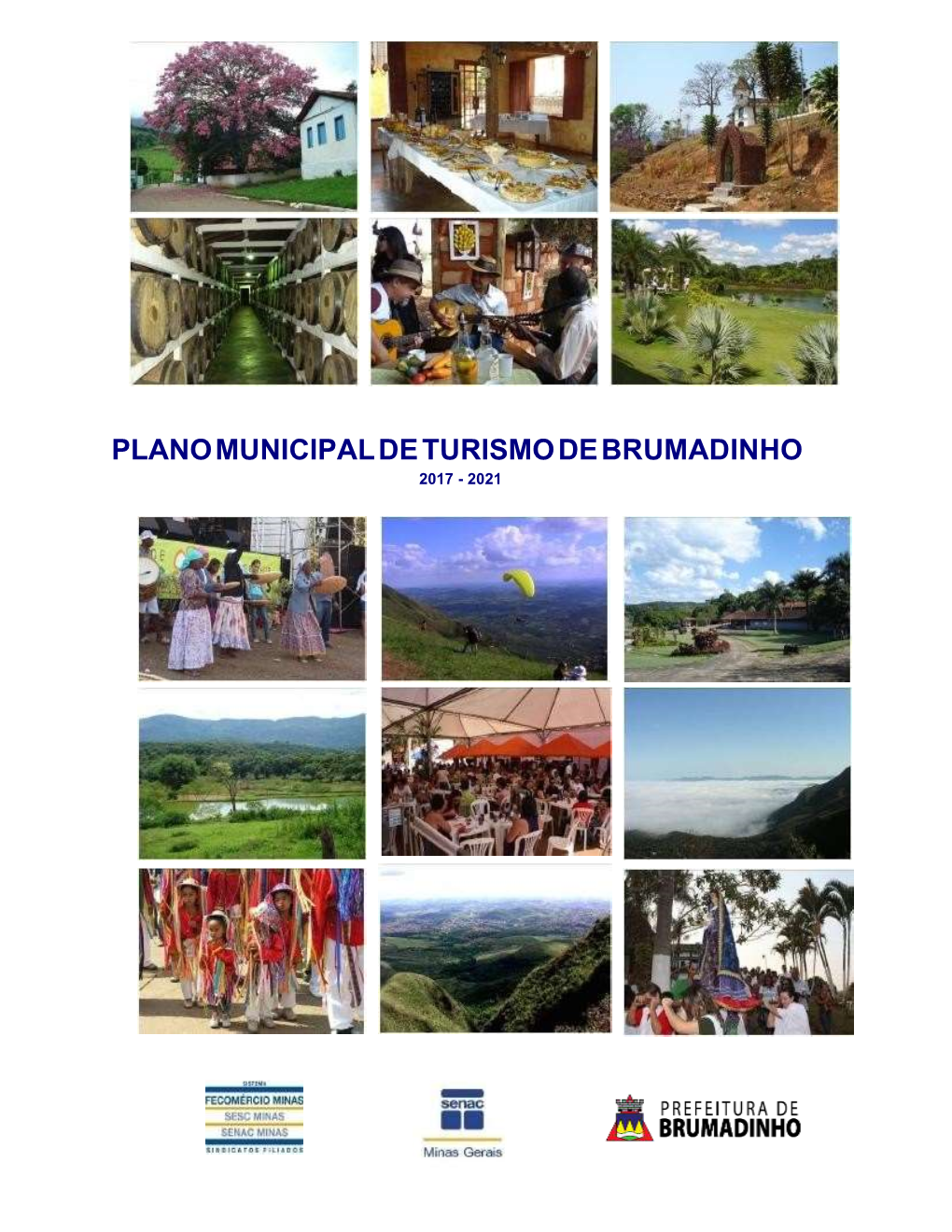 Plano Municipal De Turismo De Brumadinho 2017 - 2021