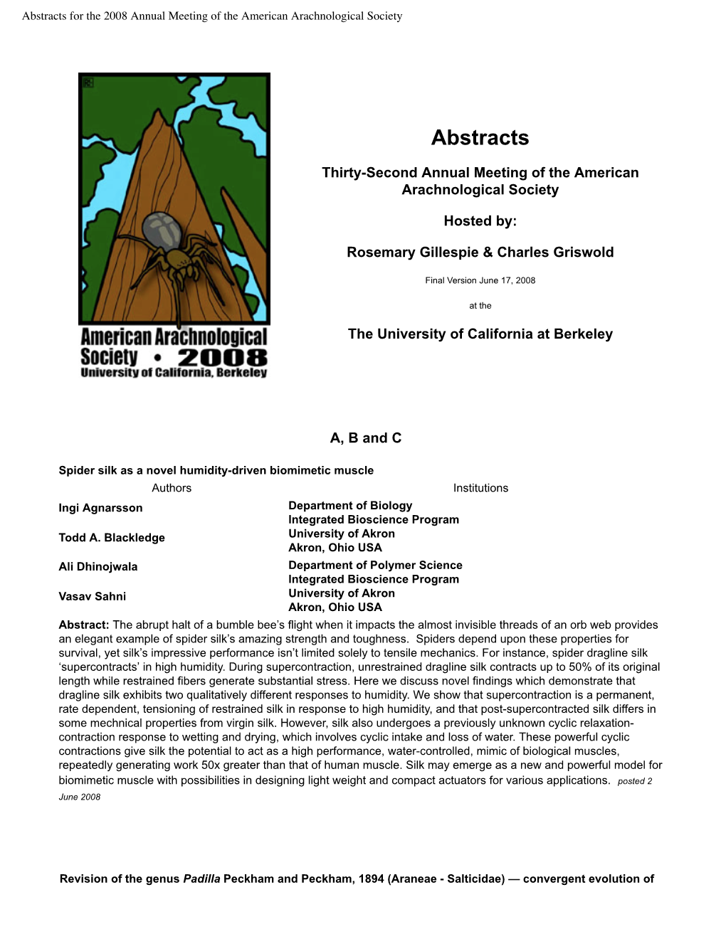 Abstracts for the 2008 Annual Meeting of the American Arachnological Society