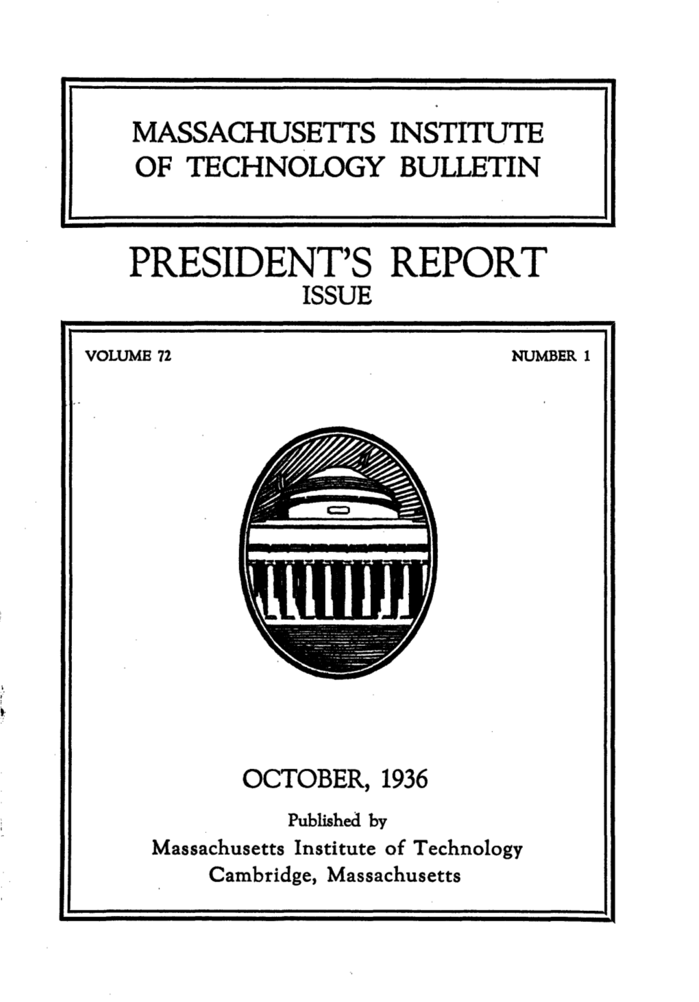 President's Report Issue I Volume 72 Number 1