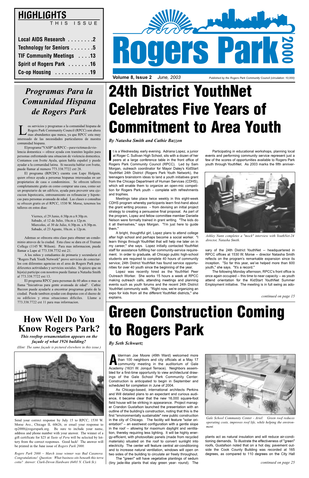 Green Construction Coming to Rogers Park 24Th District Youthnet Celebrates Five Years of Commitment to Area Youth