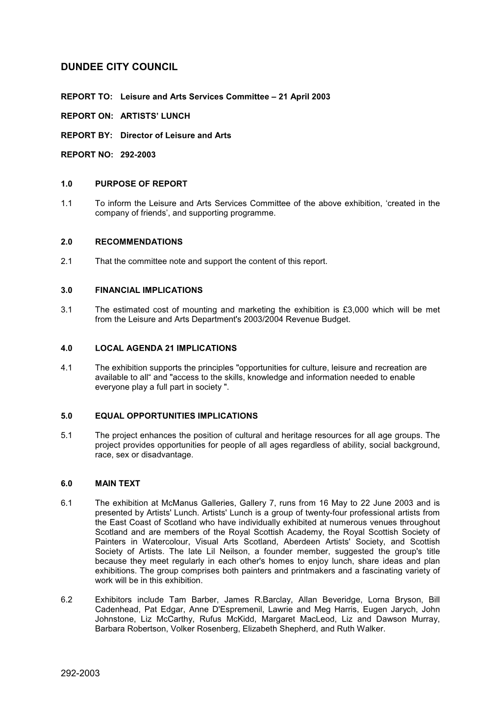 REPORT TO: Leisure and Arts Services Committee – 21 April 2003