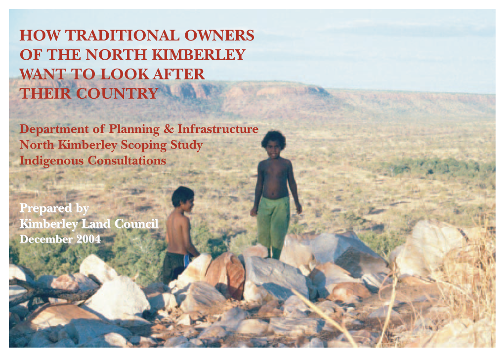 How Traditional Owners of the North Kimberley Want to Look After Their Country