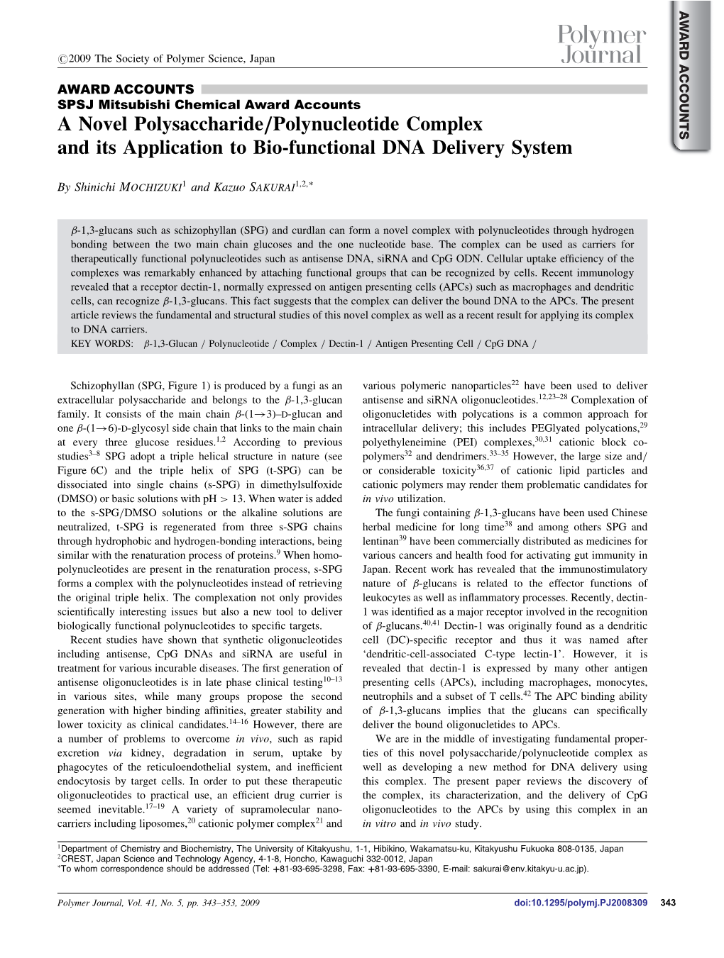 A Novel Polysaccharide/Polynucleotide Complex and Its Application to Bio-Functional DNA Delivery System