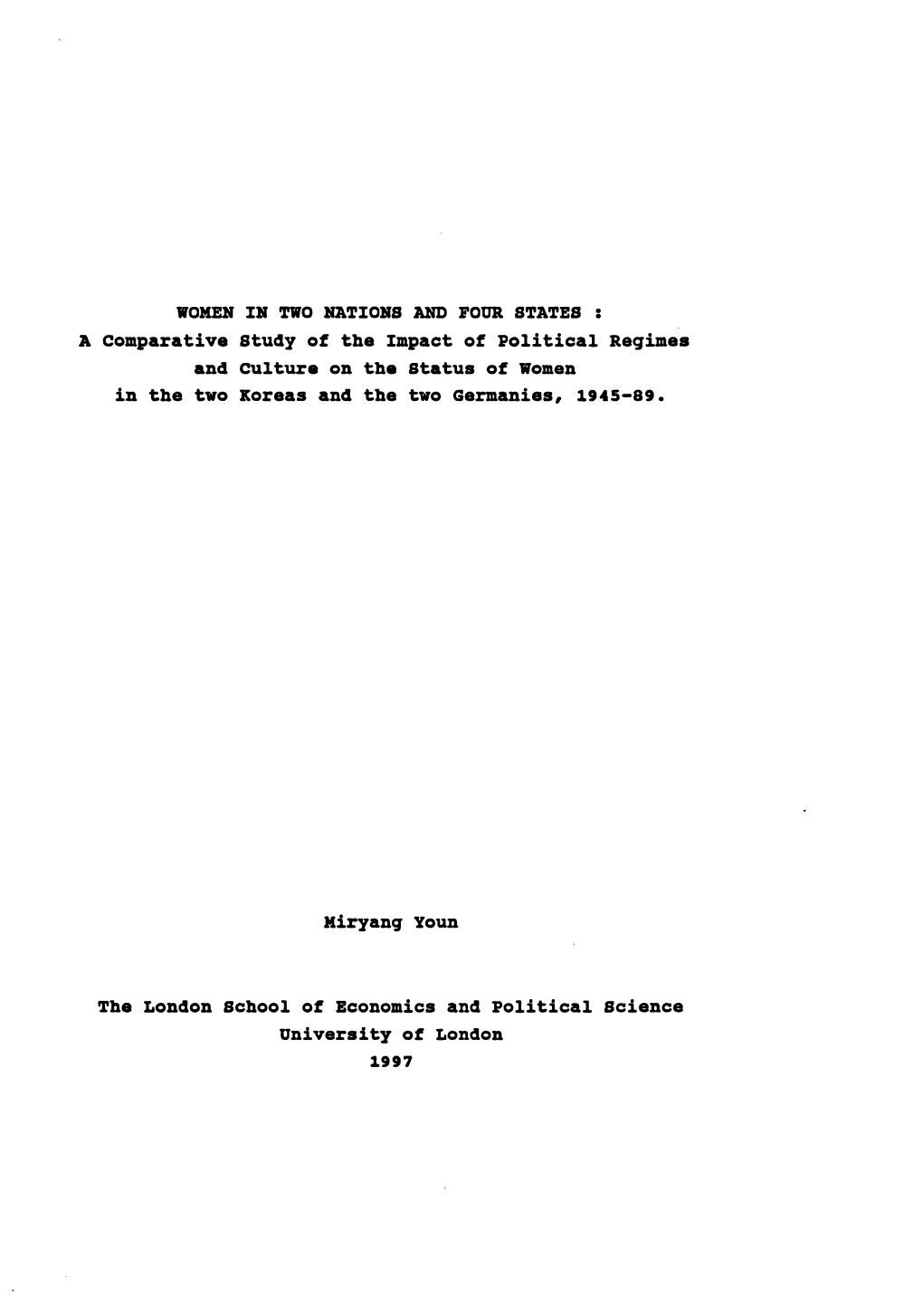 A Comparative Study of the Impact of Political Regimes and Culture on the Status of Women in the Two Koreas and the Two Germanics, 1945-89