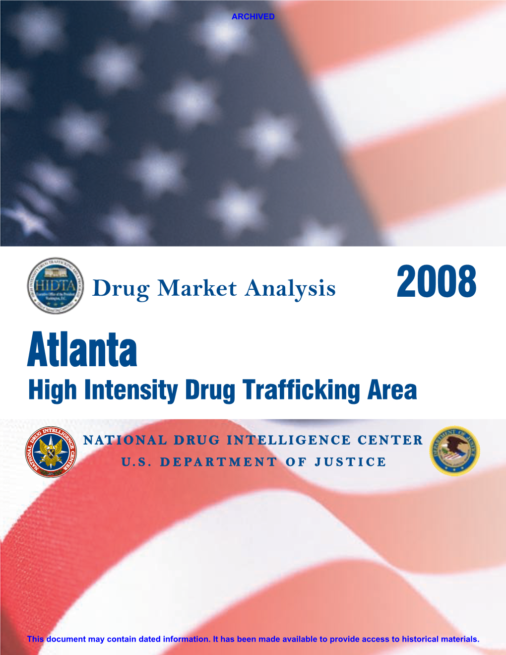 Atlanta High Intensity Drug Trafficking Area Drug Market Analysis 2008