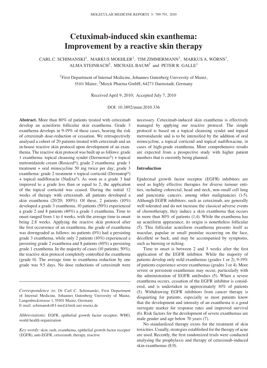 Cetuximab-Induced Skin Exanthema: Improvement by a Reactive Skin Therapy