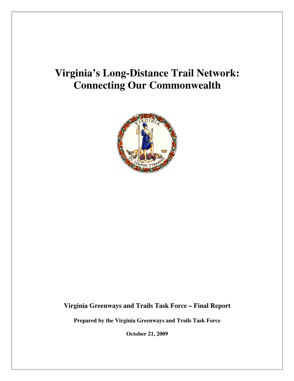 Virginia's Long-Distance Trail Network: Connecting Our Commonwealth