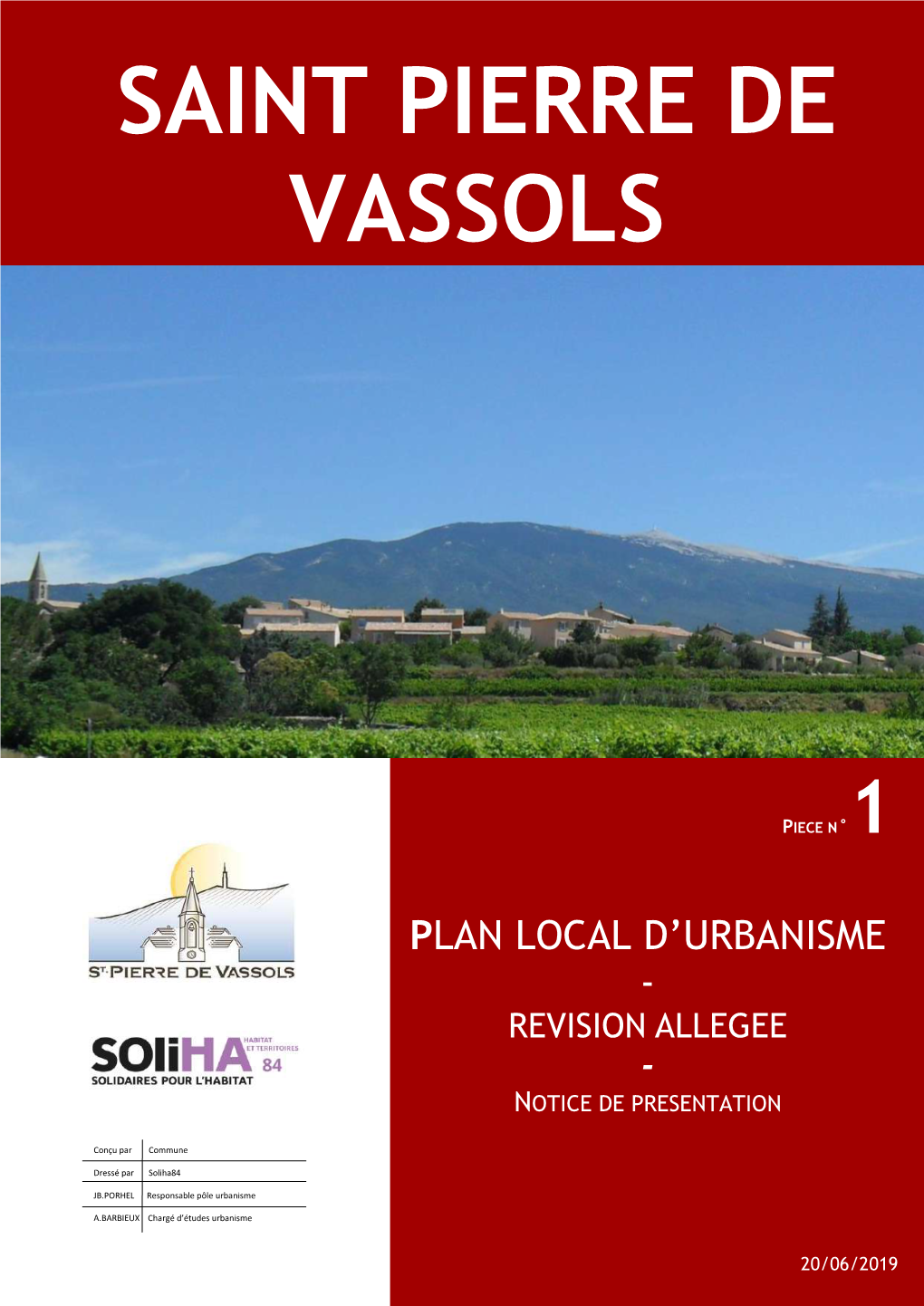 Saint-Pierre-De-Vassols Possède Un Plan Local D’Urbanisme (PLU) Opposable Depuis 2016