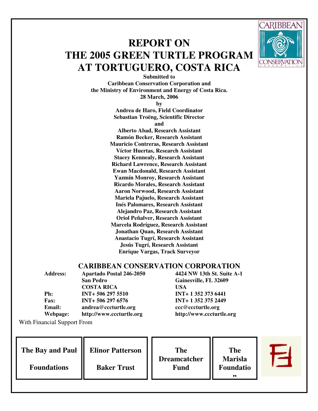 Report on the 2005 Green Turtle Program At