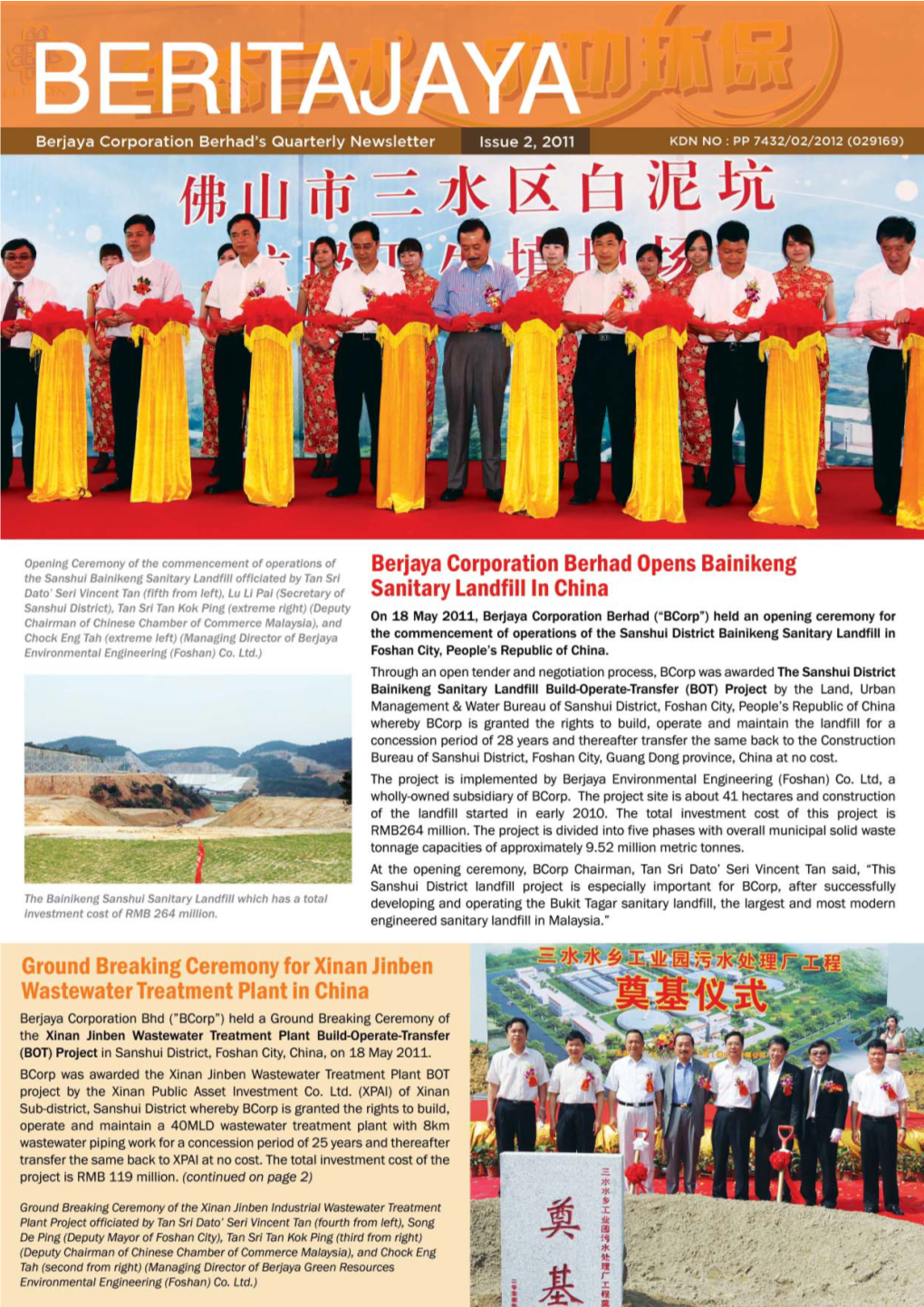 Beritajaya Issue 2, 2011 | 1 CORPORATE NEWS CHAIRMAN’S MESSAGE the Second Quarter of 2011 Was Indeed Eventful for the Group