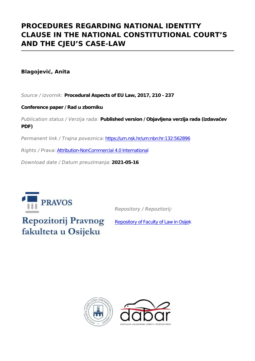 Procedures Regarding National Identity Clause in the National Constitutional Court’S and the Cjeu’S Case-Law