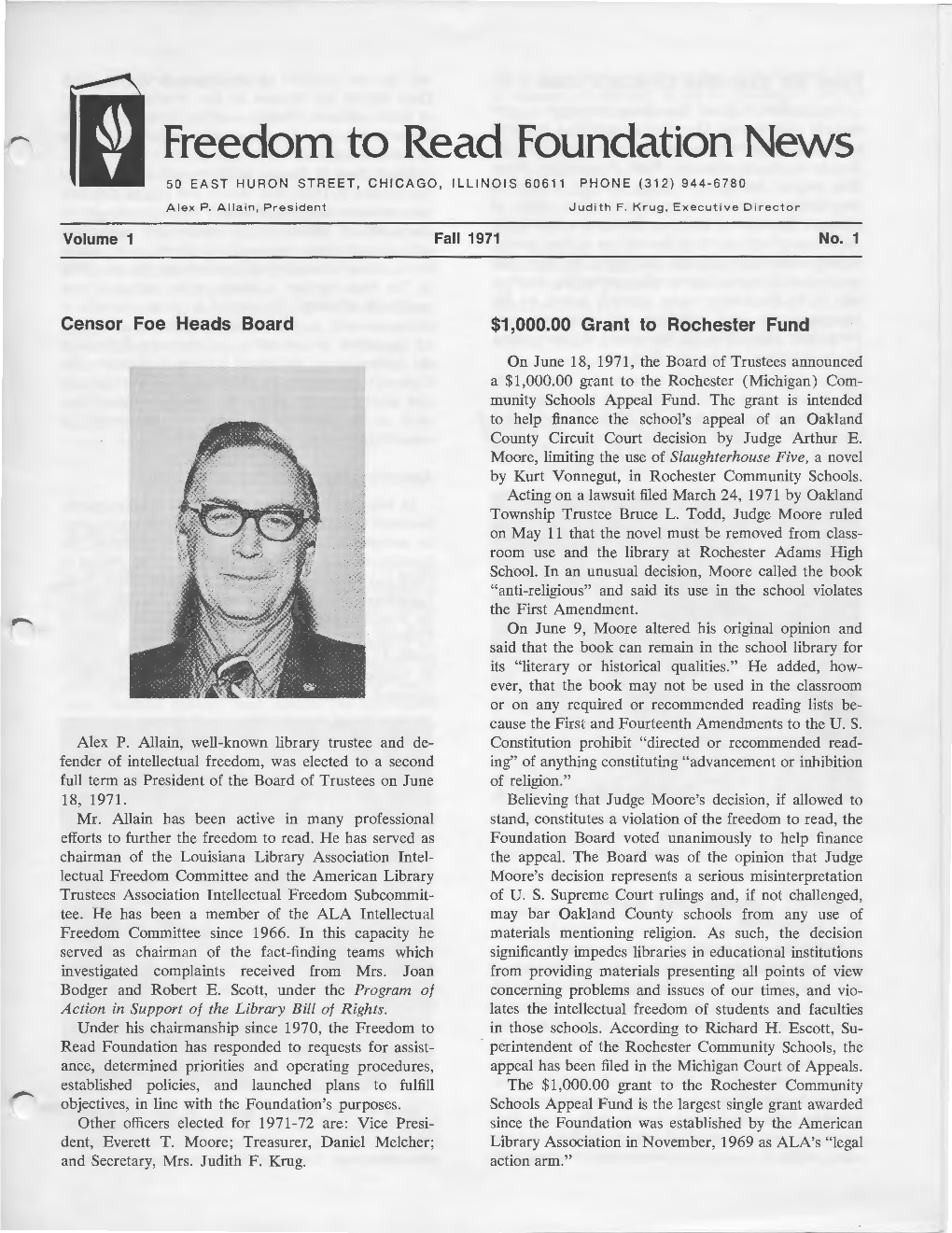 Freedom to Read Foundation News 50 EAST HURON STREET, CHICAGO, ILLINOIS 60611 PHONE (312) 944-6780