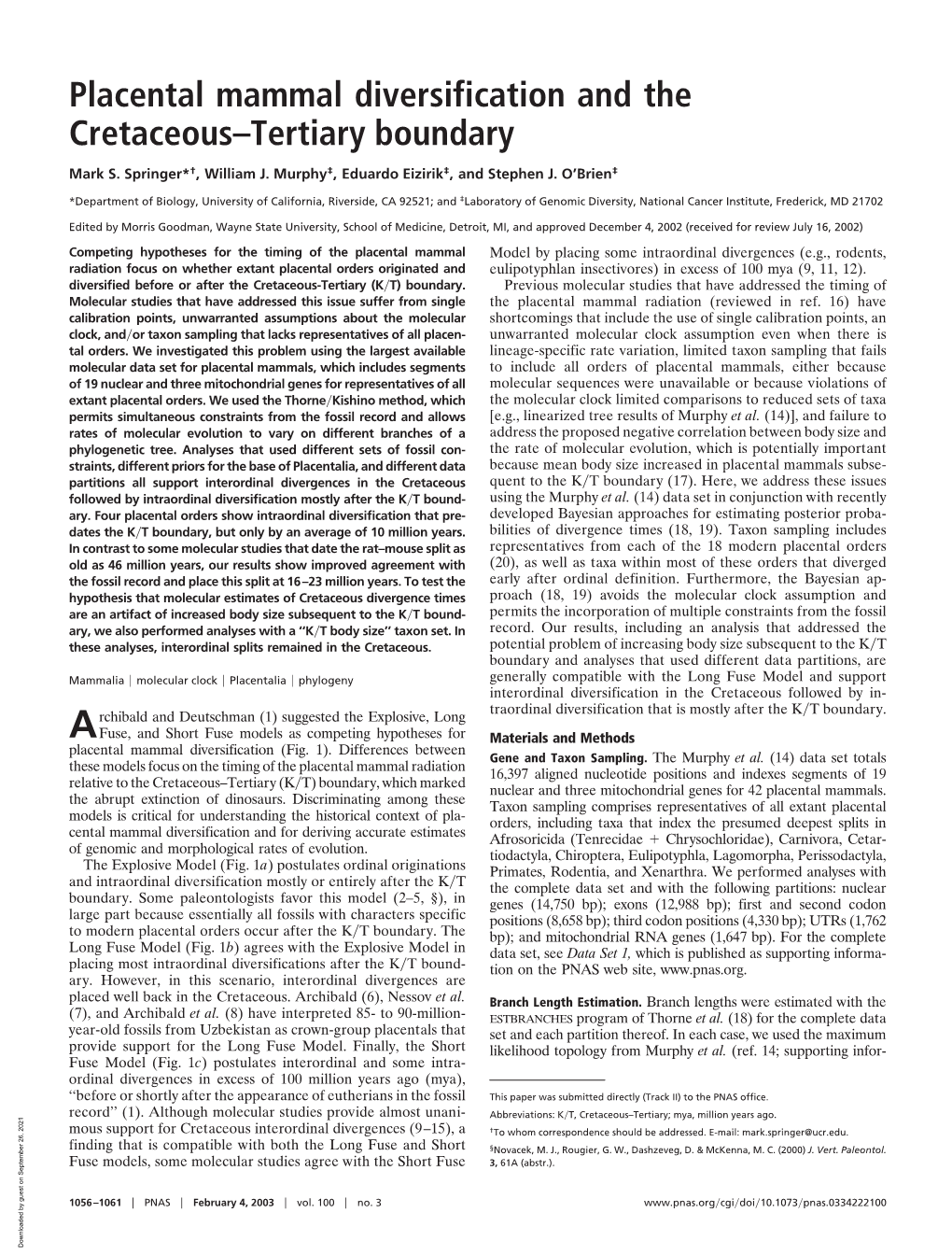 Placental Mammal Diversification and the Cretaceous–Tertiary Boundary