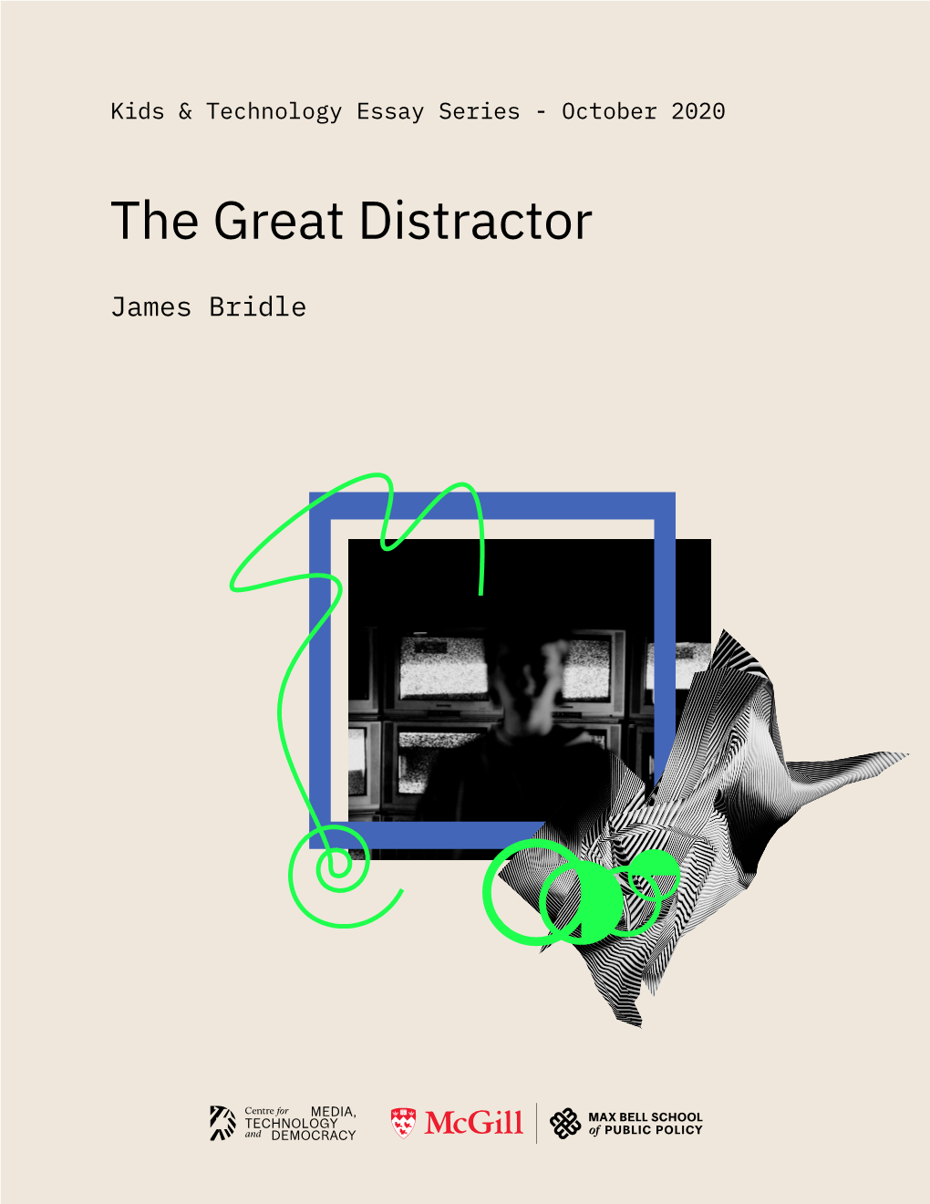 The Great Distractor