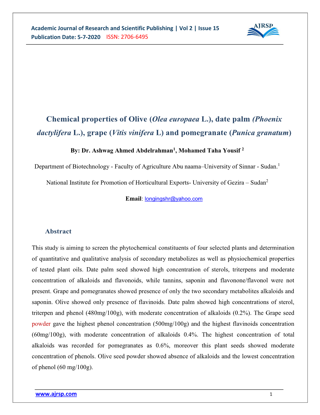 Chemical Properties of Olive (Olea Europaea L.), Date Palm (Phoenix Dactylifera L.), Grape (Vitis Vinifera L) and Pomegranate (Punica Granatum)