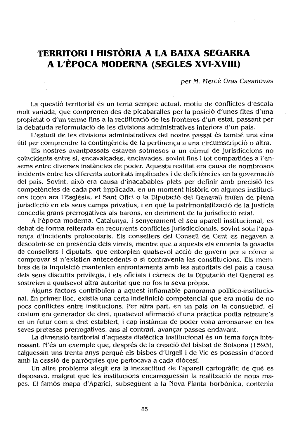 Terrltofu 1 HISTORIA a LA BAIXA SEGARRA a L'epoca Lwoderna (SEGLES XVI-XVIII)