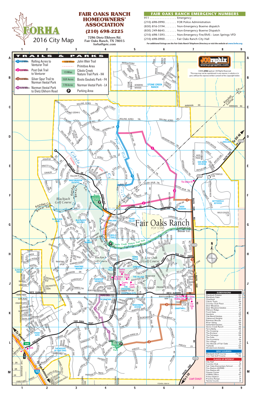 Map Fair Oaks Ranch, TX 78015 Forha@Gvtc.Com for Additional Listings See the Fair Oaks Ranch Telephone Directory Or Visit the Website At