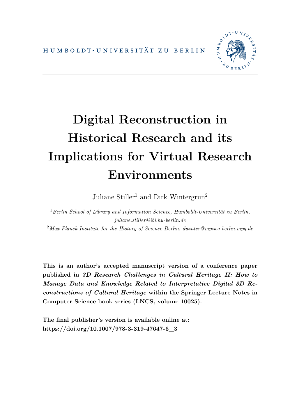 Digital Reconstruction in Historical Research and Its Implications for Virtual Research Environments
