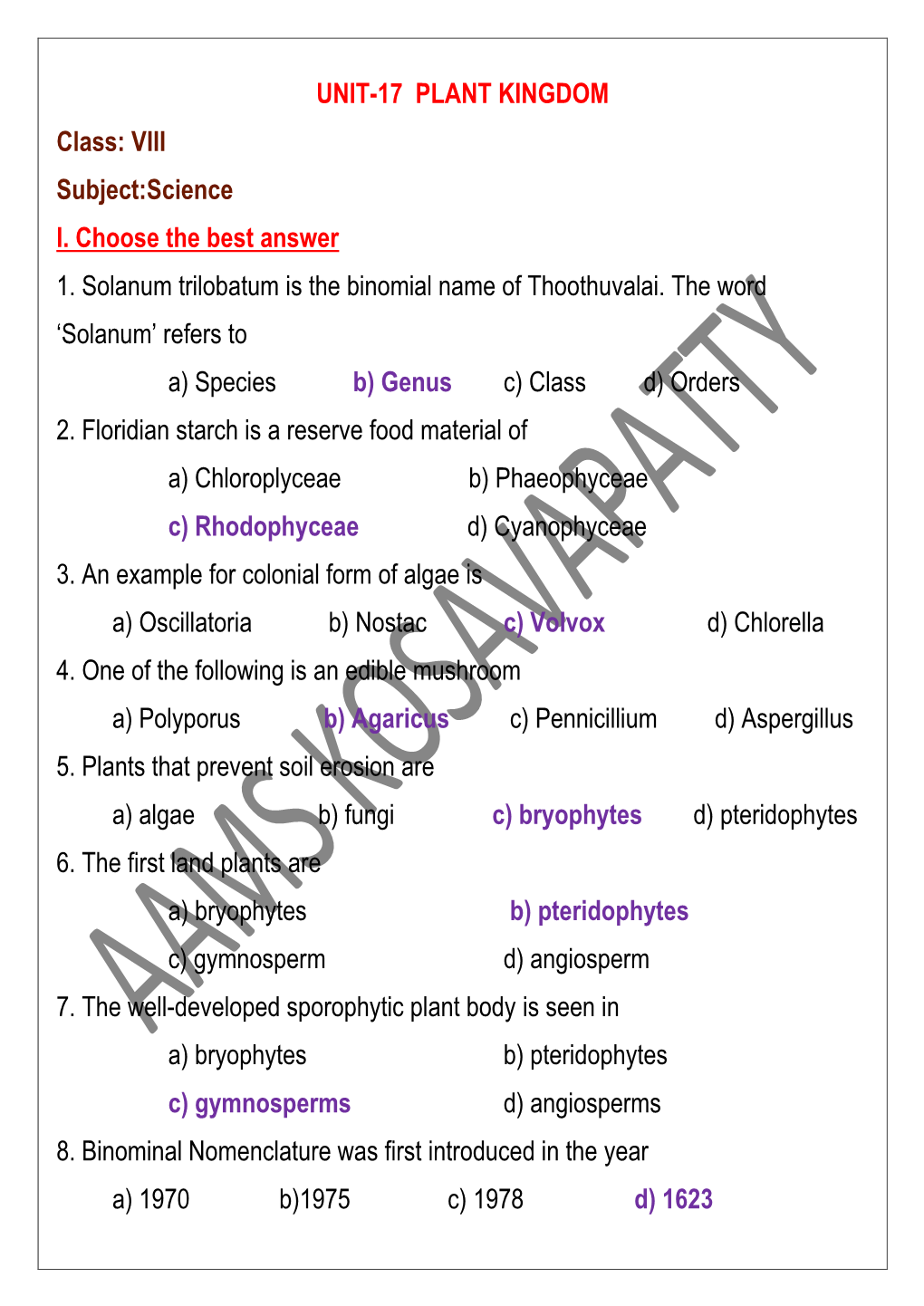 UNIT-17 PLANT KINGDOM Class: VIII Subject:Science I. Choose the Best Answer 1