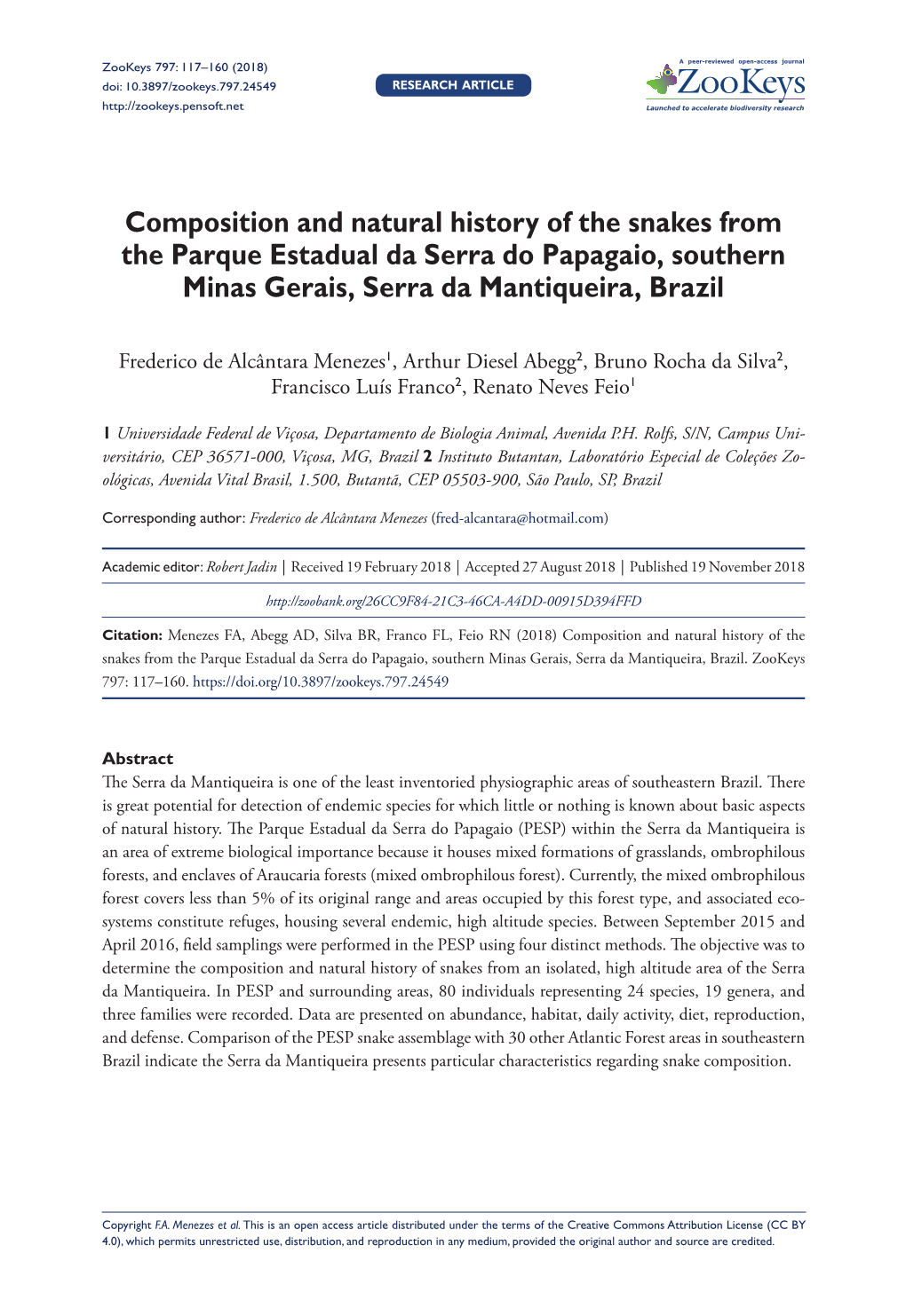 Composition and Natural History of the Snakes from the Parque Estadual Da Serra Do Papagaio, Southern Minas Gerais, Serra Da Mantiqueira, Brazil